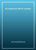 An American Girl in London