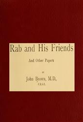 Rab and His Friends and Other Papers