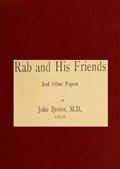 Rab and His Friends and Other Papers