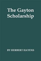 The Gayton Scholarship: A School Story