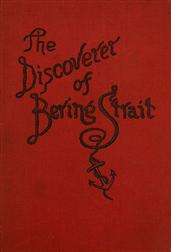 Vitus Bering: the Discoverer of Bering Strait