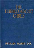 The Turned-About Girls