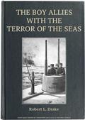 The Boy Allies with the Terror of the Seas / The Last Shot of Submarine D-16