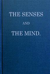The Senses and The Mind
