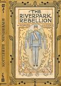 The Riverpark Rebellion