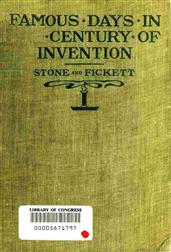 Famous Days in the Century of Invention