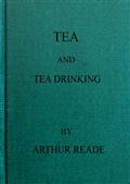 Tea and Tea Drinking