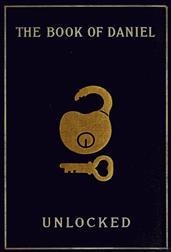 The Book of Daniel Unlocked