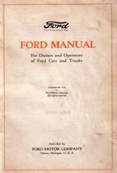 Ford Manual (1919)For Owners and Operators of Ford Cars and Trucks