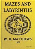 Mazes and LabyrinthsA General Account of their History and Development