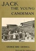 Jack the Young Canoeman: An Eastern Boy's Voyage in a Chinook Canoe