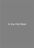 In the Old West
