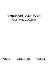 The Fantasy Fan, October 1933 / The Fan`s Own Magazine