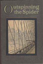 Outspinning the SpiderThe Story of Wire and Wire Rope
