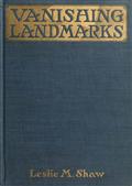 Vanishing Landmarks / The Trend Toward Bolshevism