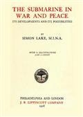 The Submarine in War and Peace / Its Development and its Possibilities