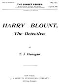 Harry Blount, the DetectiveThe Martin Mystery Solved