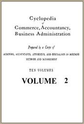 Cyclopedia of Commerce, Accountancy, Business Administration v. 2