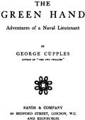 The Green Hand / Adventures of a Naval Lieutenant