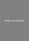 Magic and Religion