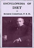 Encyclopedia of Diet / A Treatise on the Food Question, Vol. 1 of 5