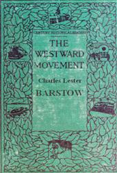 The Westward Movement / Century Readings in United States History