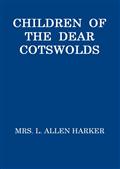 Children of the Dear Cotswolds