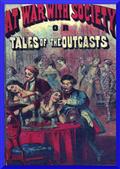 At War with Society or, Tales of the Outcasts