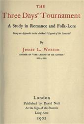 The Three Days` Tournament / A Study in Romance and Folk-Lore. Being an Appendix to the / Author`s `Legend of Sir Lancelot`