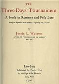 The Three Days` Tournament / A Study in Romance and Folk-Lore. Being an Appendix to the / Author`s `Legend of Sir Lancelot`