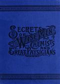 Secrets of Wise Men, Chemists and Great Physicians