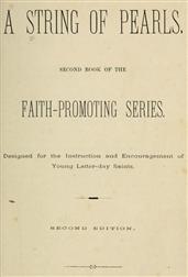 A String of Pearls / Second Book of the Faith-Promoting Series