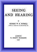 Seeing and Hearing