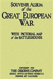 Souvenir Album of the Great European War / With Pictorial Maps of the Battlegrounds