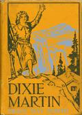 Dixie Martin / The Girl of Woodford`s Canon