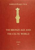 The Bronze Age and the Celtic World