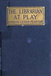 The Librarian at Play