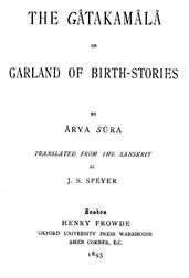 The Gatakamala / Garland of Birth-Stories
