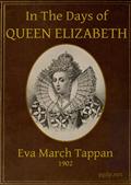 In the Days of Queen Elizabeth