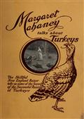 Margaret Mahaney Talks About Turkeys