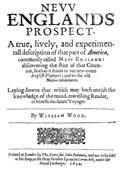 New Englands Prospect / A true, lively, and experimentall description of that part / of America, commonly called New England: discovering the / state of that Countrie, both as it stands to our new-come / English Planters; and to the old Native Inhabitants