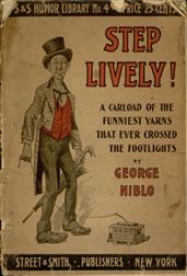 Step Lively! / A Carload of the Funniest Yarns that Ever Crossed the Footlights