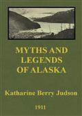 Myths and Legends of Alaska