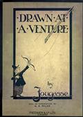 Drawn at a Venture / A Collection of Drawings