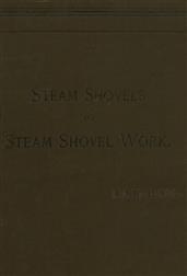 Steam Shovels and Steam Shovel Work