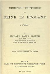 Nineteen Centuries of Drink in England / A History