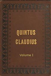 Quintus Claudius, Volume 1 / A Romance of Imperial Rome