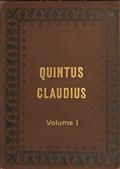 Quintus Claudius, Volume 1 / A Romance of Imperial Rome