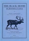 The Black Moose in Pennsylvania