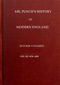 Mr. Punch`s History of Modern England Vol. III of IV